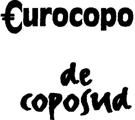 Eurocopo De Coposud est une marque déposée par SCR EURL (COPOSUD MI VRAC BOX'SUD BUNGALO'SUD)