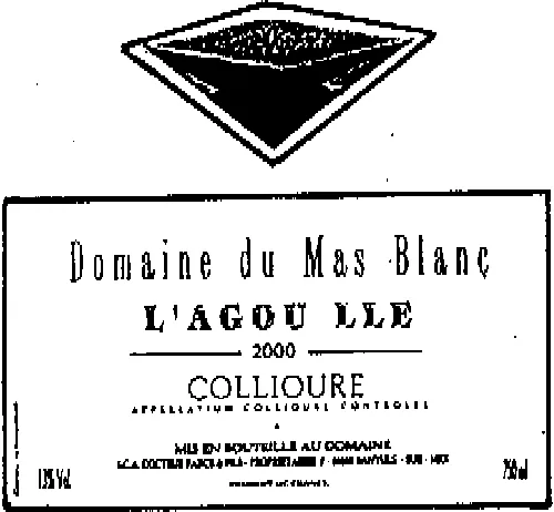 Domaine Du Mas Blanc L'agoulle est une marque déposée par SCEA PARCE ET FILS