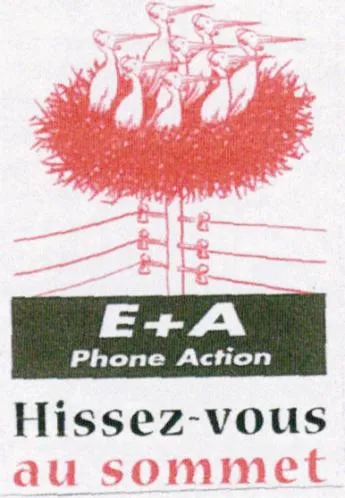 E+A Phone Action Hissez-Vous Au Sommet est une marque déposée par E A PHONE ACTION