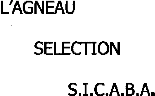 L'agneau Selection S.i.c.a.b.a. est une marque déposée par SICABA