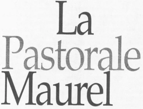 La Pastorale Maurel est une marque déposée par LEPM (EPM)