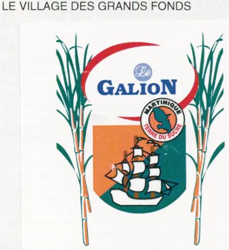 Le Village Des Grands Fonds Le Galion Martinique Terre Du Sucre est une marque déposée par SA D'ECONOMIE MIXTE DE PRODUCTION SUCRIERE ET RHUMIERE DE LA MARTINIQUE