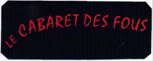 Le Cabaret Des Fous est une marque déposée par OKSIDE