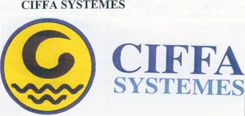 C Ciffa Systemes est une marque déposée par CIFFA SYSTEMES