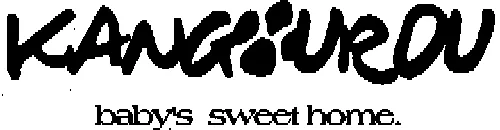 Kangourou Baby S Sweet Home est une marque déposée par SAUTHON INDUSTRIES