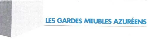 Les Gardes Meubles Azureens est une marque déposée par LAURENT SAS (LOC1BOX FREJUS)