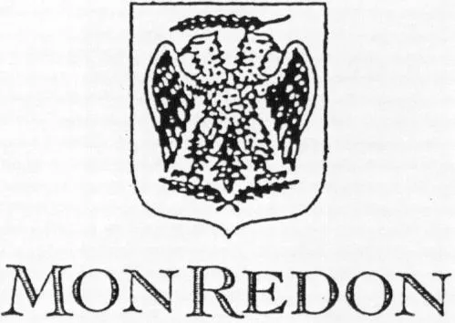 Monredon est une marque déposée par SA D'EXPLOITATION CHATEAU MONT-REDON