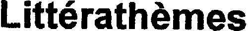 Littérathèmes est une marque déposée par S E J E R (Editions Nathan)