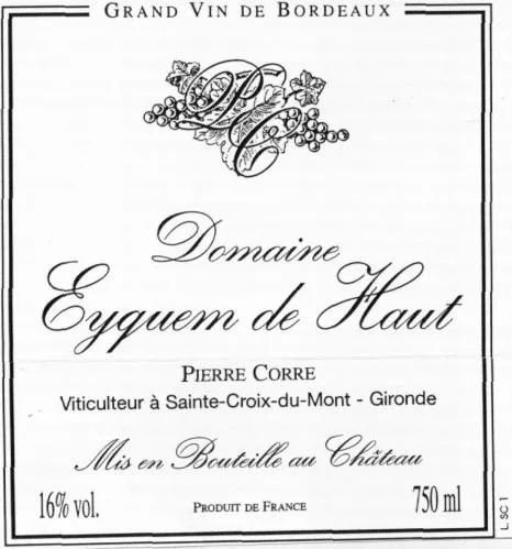 Pc Domaine Eyquem De Haut est une marque déposée par CORRE PIERRE