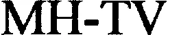 Mh-Tv est une marque déposée par HYPERPANEL LAB