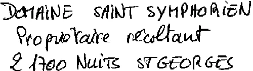 Domaine Saint Symphorien est une marque déposée par GAVIGNET PERE ET FILS (MAURICE GAVIGNET - JOSEPH-EUGENE MELINE - DOMAINE SAINT SYMPHORIEN)