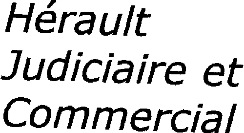 Herault Judiciaire Et Commercial est une marque déposée par SOC EXPLOIT PETITES AFFICHES