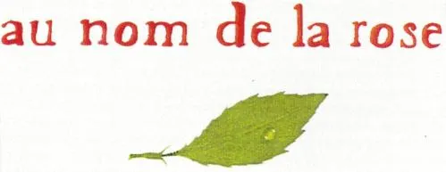 Au Nom De La Rose est une marque déposée par ANR DEVELOPPEMENT
