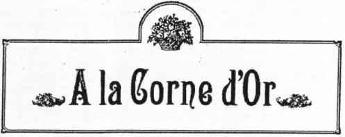 A La Corne D Or est une marque déposée par EPIKURE DISTRIBUTION