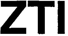 Zti est une marque déposée par ZTI SARL