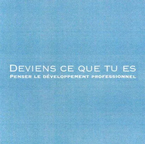 Deviens Ce Que Tu Es Penser Le Développement Professionnel est une marque déposée par KPMG