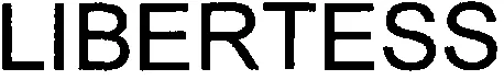 Libertess est une marque déposée par SPRINTEX