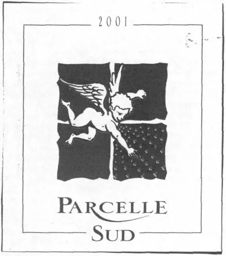 2001 Parcelle Sud est une marque déposée par SCEA NOTRE DAME DE COUSIGNAC