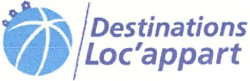 Destinations Loc'appart est une marque déposée par DESTINATIONS LOC'APPART (DLA)