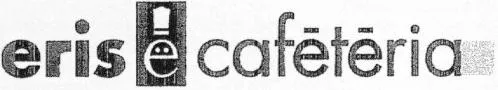 Eris!Cafétéria est une marque déposée par NORMAN RESTAURATION (ERIS)