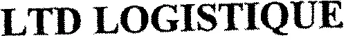 Ltd Logistique est une marque déposée par TLS DEVELOPPEMENT