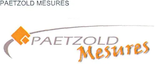 Paetzold Mesures est une marque déposée par MICHAEL PAETZOLD