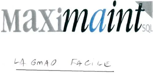 Maximaint Sql La Gmao Facile est une marque déposée par DIMO MAINT