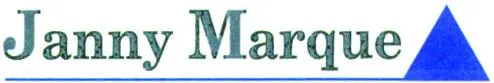 Janny Marque est une marque déposée par DELOITTE MARQUE & GENDROT