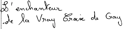 L'enchanteur De La Vray Croix De Gay est une marque déposée par S.C.E.A DES 2TERROIRS