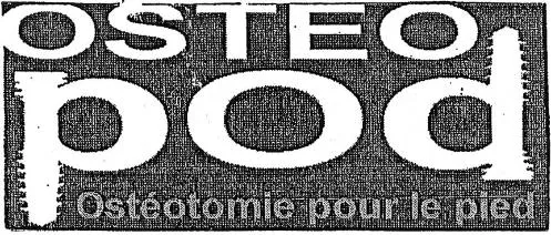 Osteo Pod Ostéotomie Pour Le Pied est une marque déposée par TRANSYSTEME - JMT IMPLANTS