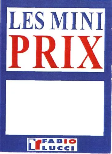Les Mini Prix Fabio Lucci est une marque déposée par VETURA