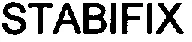 Stabifix est une marque déposée par ORMIHL DANET