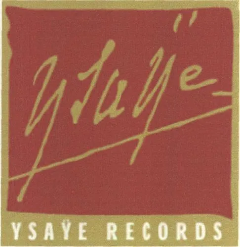 Ysaÿe Records est une marque déposée par YSAYE RECORDS