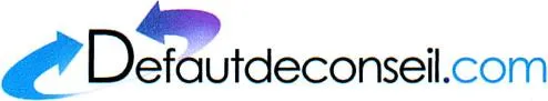 Defautdeconseil.com est une marque déposée par DEFAUT DE CONSEIL.COM