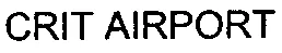 Crit Airport est une marque déposée par GROUPE CRIT