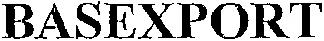 Basexport est une marque déposée par SOC EDITION DOCUMENTAT ECON COMMERCIALE (SEDEC)
