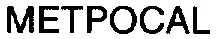 Metpocal est une marque déposée par ROBERT CHARTIER APPLICATION