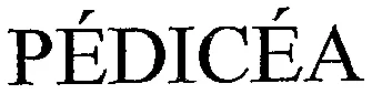 Pédicéa est une marque déposée par SYNTHESE BEAUTE (Fleur's)