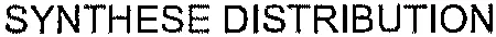 Synthese Distribution est une marque déposée par SYNTHESE COMMUNICATION (SYNERGIS PLV)