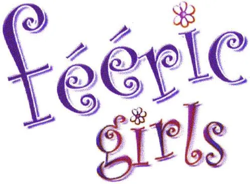Feerie Girls est une marque déposée par GROUPE PANTHER