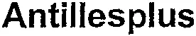 Antillesplus est une marque déposée par GEODIS FF FRANCE