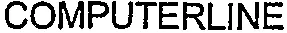 Computerline est une marque déposée par COMPUTERLINE ELECTRONIQUE (CLE INFORMATIQUE)