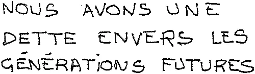 Nous Avons Une Dette Envers Les Generations Futures est une marque déposée par DEXIA