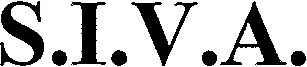S.i.v.a. est une marque déposée par SOC INDUST VALLEE AIGUES- S.I.V.A