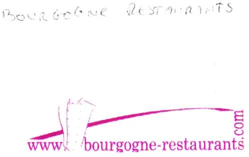 Bourgogne Restaurants Www.bourgogne-Restaurants.com est une marque déposée par EST BOURGOGNE MEDIA