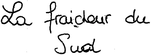 La Fraicheur Du Sud est une marque déposée par SOCIETE D'EXPLOITATION DES EAUX DE MONTEUX LA SOURCE SEEM LA SOURCE (SEEM LA SOURCE)