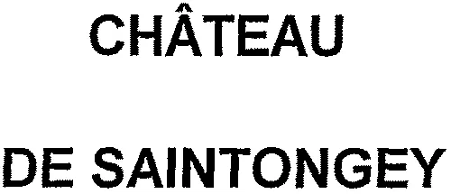 Château De Saintongey est une marque déposée par SCEA YUNG CHARLES ET FILS