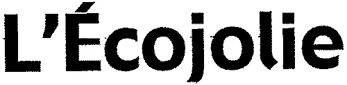 L'écojolie est une marque déposée par ASSOCIATION LES AMIS DU VENT
