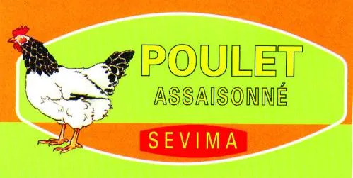 Poulet Assaisonné Sevima est une marque déposée par ETABLISSEMENTS PAUL TOUPNOT CONSERVES VIANDES