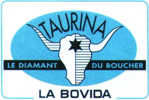 Taurina Le Diamant Du Boucher La Bovida est une marque déposée par LA BOVIDA SA